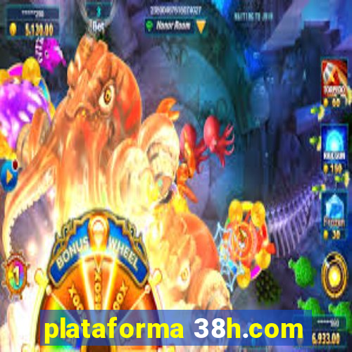 plataforma 38h.com